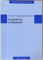 Arnulf Deppermann: Gespräche analysieren Arnulf Deppermann: Gespräche analysieren