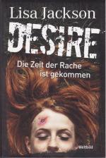 Lisa Jackson: Desire -Die Zeit der Rache