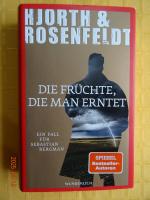 Michael Hjorth: Die Früchte, die man ern Michael Hjorth: Die Früchte, die man ern