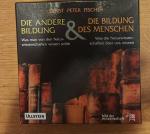 Ernst Peter Fischer: Die andere Bildung 