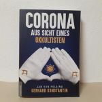 Gerhard Konstantin: Corona aus Sicht ein Gerhard Konstantin: Corona aus Sicht ein