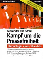 Kampf um die Pressefreiheit – Die Verfassungsbeschwerde der Wochenzeitung JUNGE FREIHEIT wegen Verletzung der Meinungs- und Pressefreiheit durch Verfassungsschutzberichte des Landes NRW