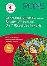 Smartys Abenteuer: Die 7 Rätsel des Urwalds – Deutsch - 4. Klasse, Lesen und schreiben üben