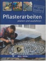 Pflasterarbeiten, planen und ausführen