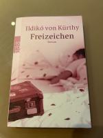 Ildikó von Kürthy: Freizeichen Ildikó von Kürthy: Freizeichen