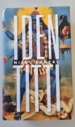Mithu Sanyal: Identitti – Roman Mithu Sanyal: Identitti – Roman