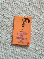 Kurt Tucholsky: So verschieden ist es im