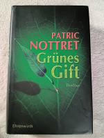 Patric Nottret: Grünes Gift