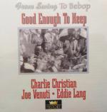 Charlie Christian / Joe Venuti / Eddie L