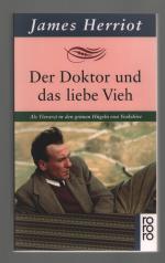 James Herriot: Der Doktor und das liebe James Herriot: Der Doktor und das liebe