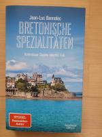 Jean-Luc Bannalec: Bretonische Spezialit Jean-Luc Bannalec: Bretonische Spezialit