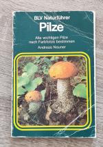 Andreas Neuner: BLV Naturführer Pilze - 