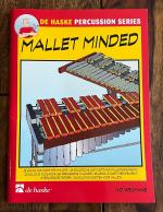 Mallet Minded - 28 Solos and Duets for Mallets“