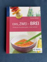 Dunja Rieber: Eins, zwei - Brei! – Einfa
