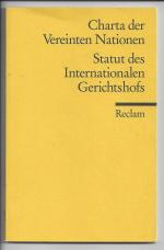 Charta der Vereinten Nationen - Statut des Internationalen Gerichtshofs