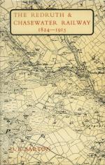 Barton, D. B.: The Redruth & Chasewater 