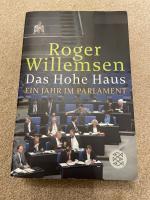 Roger Willemsen: Das Hohe Haus – Ein Jah Roger Willemsen: Das Hohe Haus – Ein Jah