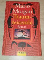 Marlo Morgan: Traumreisende