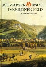 Konrad Breitenborn: Schwarzer Hirsch im 