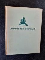 Grüner deutscher Böhmerwald. Mit 82 Bildern.