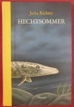 Jutta Richter: Hechtsommer Jutta Richter: Hechtsommer