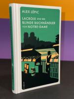 Alex Lépic: Lacroix und der blinde Buchh Alex Lépic: Lacroix und der blinde Buchh