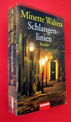 Minette Walters: Schlangenlinien (Nach J Minette Walters: Schlangenlinien (Nach J