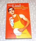 Hera Lind: Der gemietete Mann - Roman Hera Lind: Der gemietete Mann - Roman
