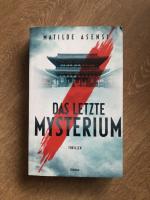 Matilde Asensi: Das letzte Mysterium