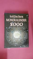 KELTISCHER MONDKALENDER 2000.