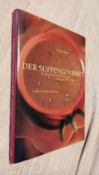 Arlette Sirot: Der Suppengourmet – Kulin Arlette Sirot: Der Suppengourmet – Kulin