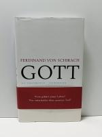 Ferdinand von Schirach: GOTT – Ein Theat Ferdinand von Schirach: GOTT – Ein Theat