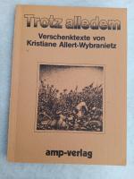 Kristiane Allert-Wybranietz: Trotz alled Kristiane Allert-Wybranietz: Trotz alled