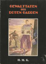 H.M.K.: Gewalttaten der Roten Garden