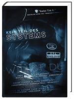 Timm Kellner: Kein Teil des Systems