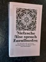 Also sprach Zarathustra – Ein Buch für Alle und Keinen. Nachwort von Thomas Mann.