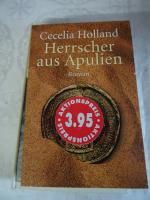 Cecelia Holland: Herrscher aus Appulien