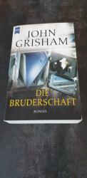 John Grisham: Die Bruderschaft – Roman