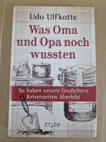 Udo Ulfkotte: Was Oma und Opa noch wusst