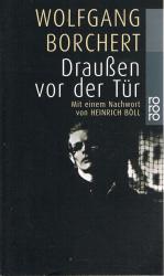 Wolfgang Borchert: Draußen vor der Tür u Wolfgang Borchert: Draußen vor der Tür u