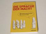 Matthias Nöllke: Die Sprache der Macht -