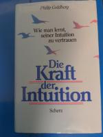 Philip Goldberg: Die Kraft der Intuition