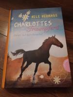 Nele Neuhaus: Charlottes Traumpferd 2: G Nele Neuhaus: Charlottes Traumpferd 2: G