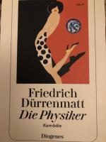 Friedrich Dürrenmatt: Die Physiker – Ein
