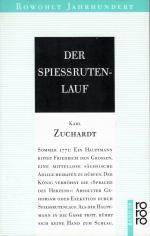Karl Zuchardt: Der Spiessrutenlauf. Roma Karl Zuchardt: Der Spiessrutenlauf. Roma