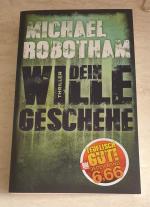 Michael Robotham: Dein Wille geschehe