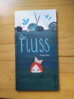 Michael Roher: Der Fluss