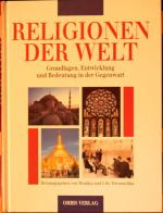 Monika Tworuschka: Religionen der Welt - Monika Tworuschka: Religionen der Welt -