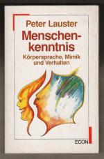 Peter Lauster: Menschenkenntnis - Körper