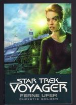 Christie Golden: Star Trek - Voyager 2 –